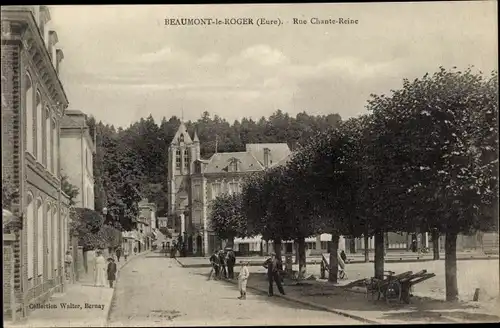 Ak Beaumont le Roger Eure, Rue Chante Reine