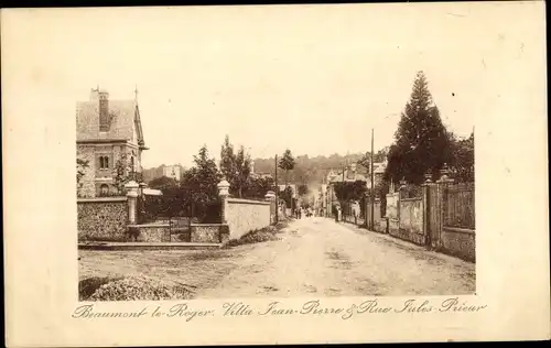 Ak Beaumont le Roger Eure, Villa Jean-Pierre et Rue Jules Prieur