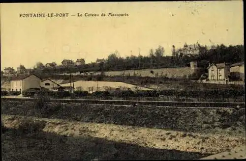 Ak Fontaine le Port Seine et Marne, Coteau de Massouris