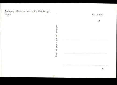 Ak Driebergen-Rijsenburg Utrecht, Stichting Kerk en Wereld, Kapel