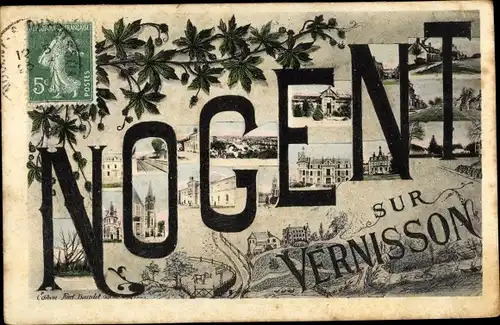 Buchstaben Ak Nogent sur Vernisson Loiret, diverses Vues de la Ville