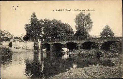 Ak Vailly sur Sauldre Cher, Pont de la Sauldre