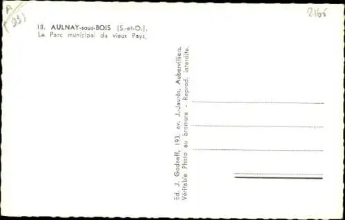 Ak Aulnay sous Bois Seine Saint Denis, Parc Municipal du Vieux Pays
