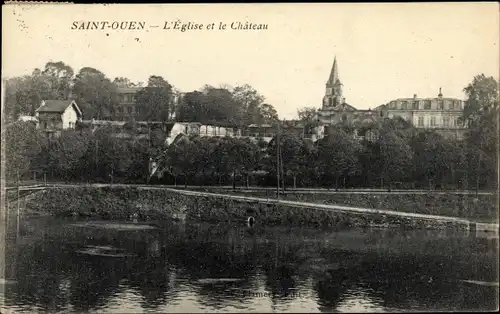 Ak Saint Ouen Seine Saint Denis, Église et Château