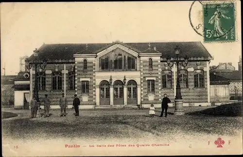 Ak Pantin Seine Saint Denis, Salle des Fêtse des Quatre Chemins