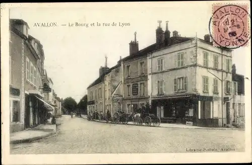 Ak Avallon Yonne, Bourg et la Rue de Lyon