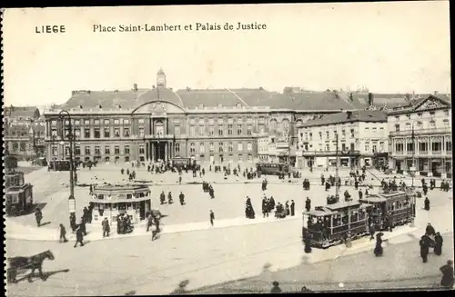 Ak Liège Lüttich Wallonien, Place Saint Lambert et Palais de Justice, Straßenbahn