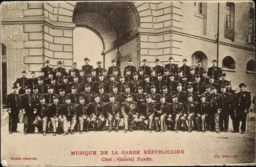 Ak Musique de la Garde Republicaine, Chef Gabriel Pares, Soldaten, Militärorchester