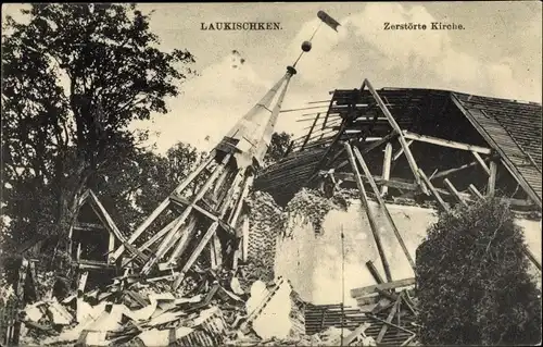 Ak Saranskoje Laukischken Ostpreußen, Ruine der Kirche, Kriegszerstörung I. WK