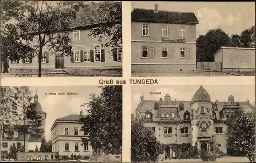 Ak Tüngeda Hörselberg Hainich in Thüringen, Schloss, Kirche, Schule, Pfarrhaus