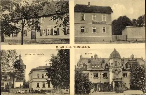 Ak Tüngeda Hörselberg Hainich in Thüringen, Schloss, Kirche, Schule, Pfarrhaus, Gasthaus