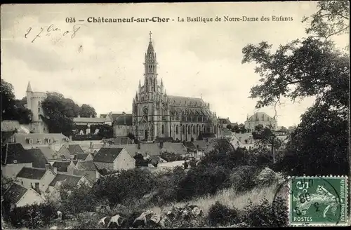 Ak Chateauneuf sur Cher, Basilique Notre Dame des Enfants