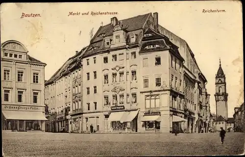 Ak Bautzen in der Oberlausitz, Markt, Reichenstraße, Reichenturm, Geschäfte