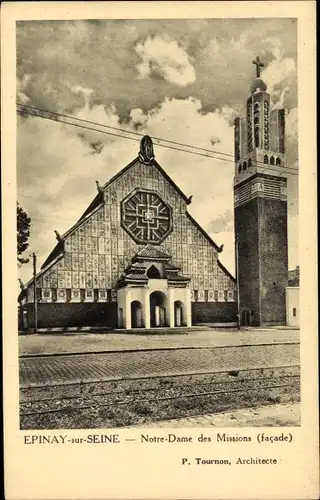 Ak Epinay sur Seine Seine Saint Denis, Notre Dame des Missions