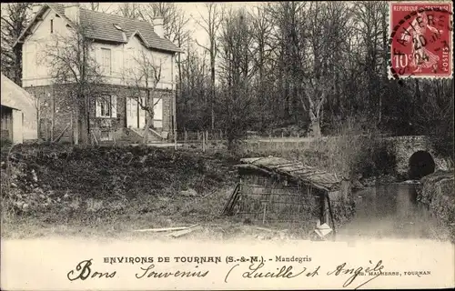 Ak Tournan-en-Brie Seine et Marne, Environs de Tournan, Mandegris