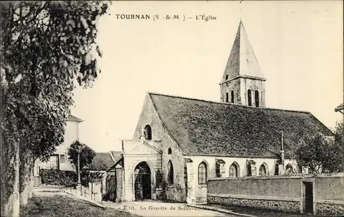 Ak Tournan-en-Brie Seine et Marne, Église