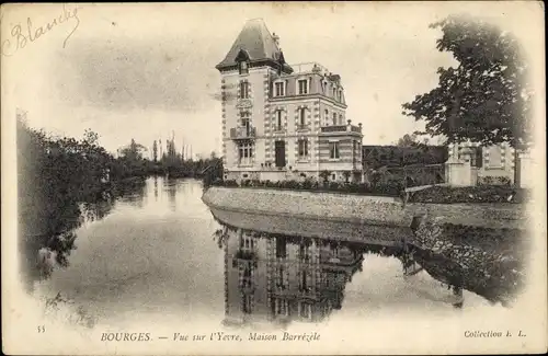 Ak Bourges Cher, Vue sur l´Yèvre, Maison Barrézèle