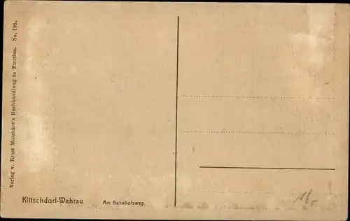 Ak Kliczków Klitschdorf Osiecznica Wehrau Schlesien, Am Bahnhofsweg