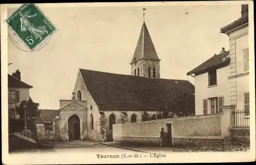 Ak Tournan-en-Brie Seine et Marne, Église