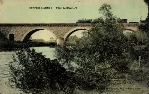 Ak Annet Seine et Marne, Pont de Chalifert