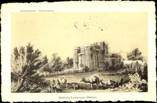 Künstler Ak Lamarque Gironde, Ancienne Guyenne, Chateau Lamarque, Medoc