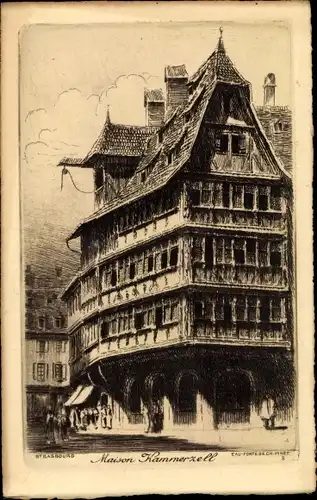 Künstler Ak Strasbourg Straßburg Elsass Bas Rhin, Maison Kammerzell