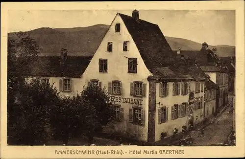 Ak Ammerschwihr Ammerschweier Elsass Haut Rhin, Hotel Martin Gaertner