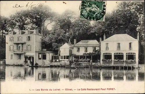 Ak Olivet Loiret, Le Café Restaurant Paul Forêt, Les Bords du Loiret