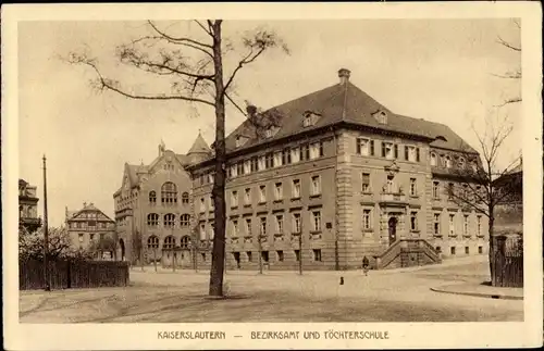 Ak Kaiserslautern in Rheinland Pfalz, Bezirksamt und Töchterschule