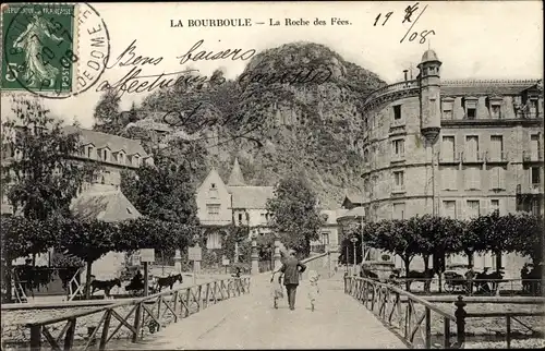 Ak La Bourboule Puy de Dôme, La Roche des Fées