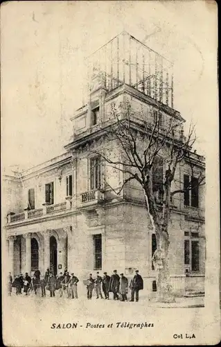 Ak Salon de Provence Bouches du Rhône, Postes et Telegraphes