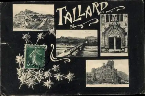 Ak Tallard Hautes Alpes, Chateau, Ruine, Pont, Portail de l'Eglise