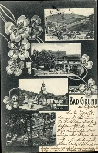 Ak Bad Grund im Harz, Erholung zur Laubhütte, Inh. Albert Eckert, Marktplatz, Iberger Kaffeehaus