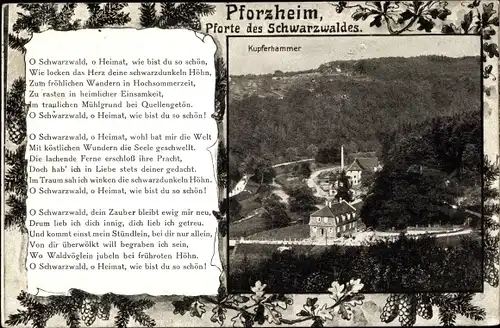 Lied Ak Pforzheim im Schwarzwald, Kupferhammer, O Schwarzwald o Heimat wie bist du schön