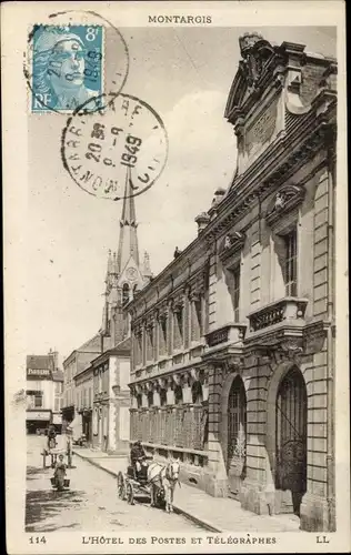 Ak Montargis Loiret, Hotel des Postes et Telegraphes