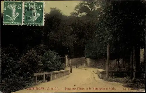 Ak Athis Mons Essonne, Pont sur l´Orge à la Montagne d´Athis