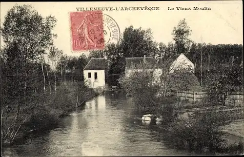 Ak Villeneuve L'Archevêque Yonne, Le Vieux Moulin