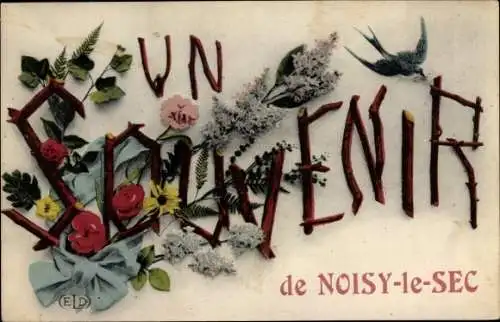 Ak Noisy-le-Sec Seine Saint Denis, Montage avec Fleurs et Branches