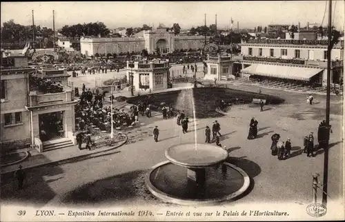 Ak Lyon Rhône, Exposition Internationale 1914, Entree et vue sur le Palais de l´Horticulture