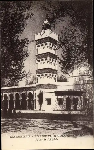 Ak Marseille Bouches du Rhône, Exposition Coloniale 1922, Palais de l´Algerie