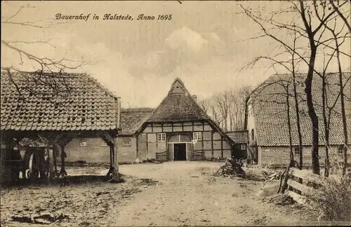 Ak Halstede Westerstede im Kreis Ammerland, Bauernhof Anno 1695
