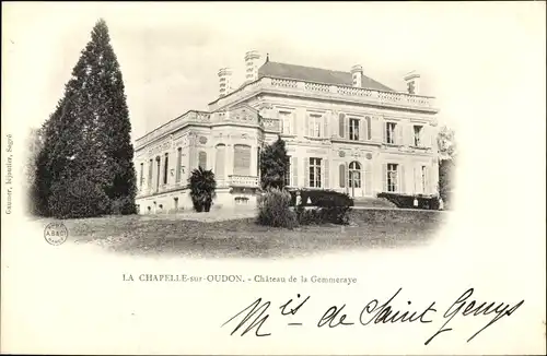 Ak Chapelle sur Oudon Maine-et-Loire, Château de la Gemmeraye