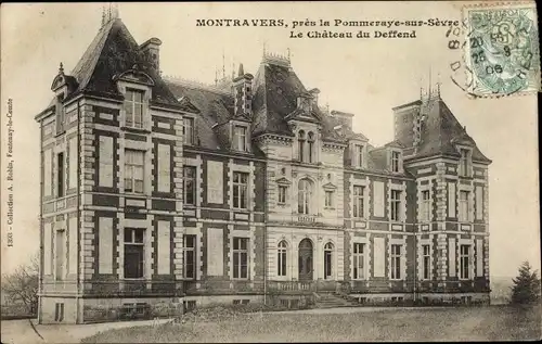 Ak Montravers Deux-Sèvres, Château du Deffend