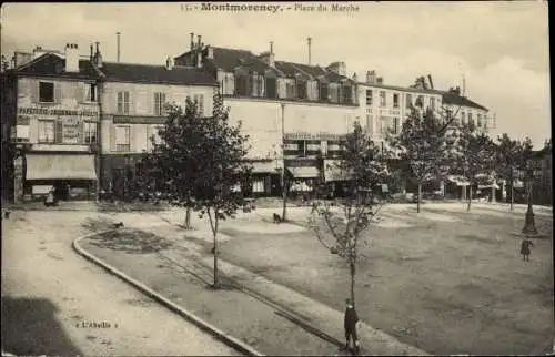 Ak Montmorency Val d’Oise, Place du Marche