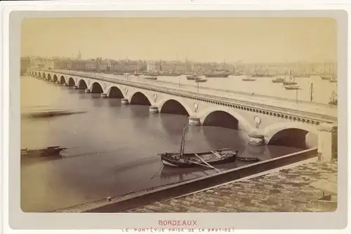 Kabinettfoto Bordeaux Gironde, Le Pont, Vue prise de la Bastide