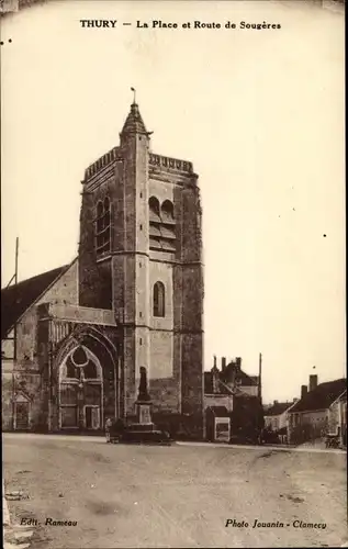 Ak Thury Yonne, Place et Route de Sougères