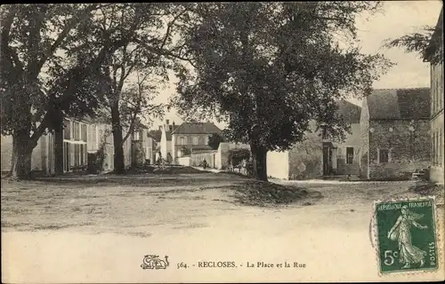 Ak Recloses Seine-et-Marne, La Place et la Rue