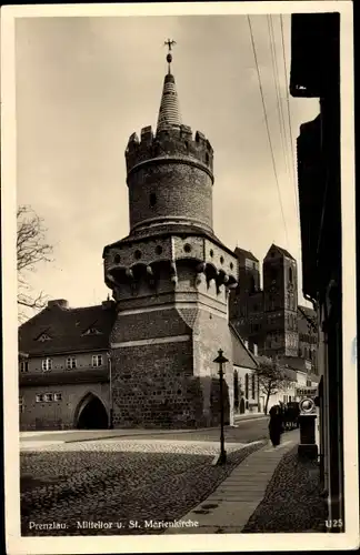 Ak Prenzlau in der Uckermark, Mitteltor, St. Marienkirche