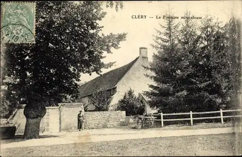 Ak Clery Loiret, La Fontaîne Miraculeuse