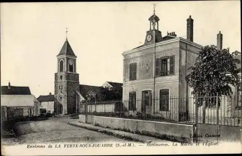 Ak La Ferté-sous-Jouarre Seine-et-Marne, Sammeron, Mairie et Église